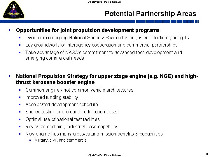 Approved for Public Release Potential Partnership Areas § Opportunities for joint propulsion development programs