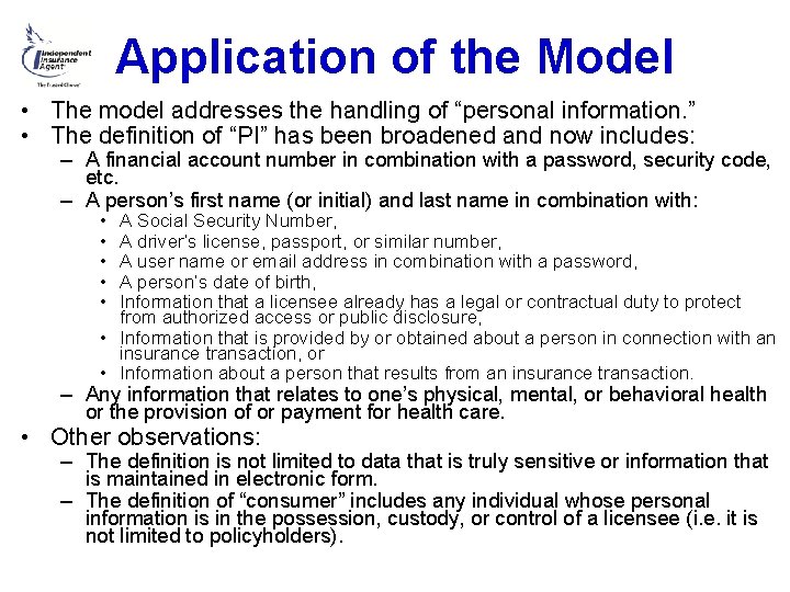 Application of the Model • The model addresses the handling of “personal information. ”