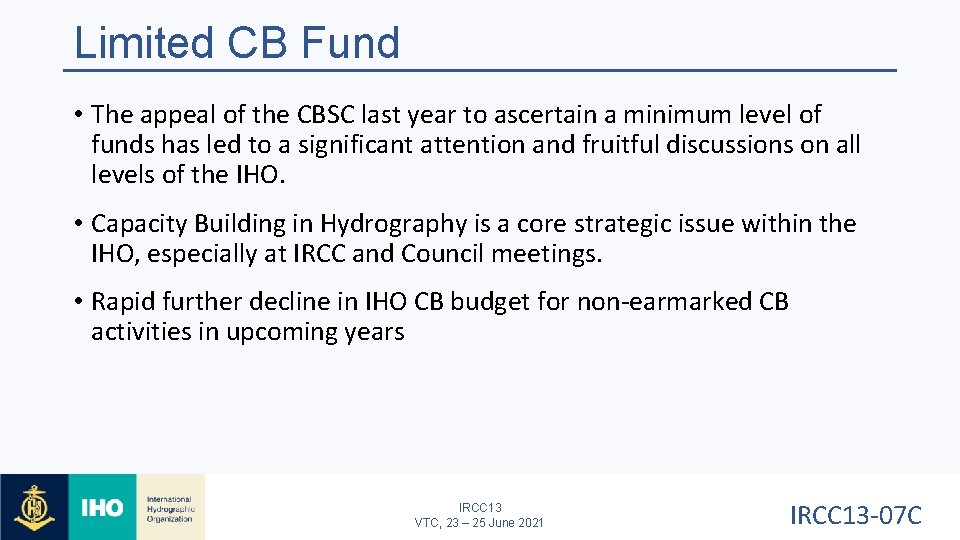 Limited CB Fund • The appeal of the CBSC last year to ascertain a