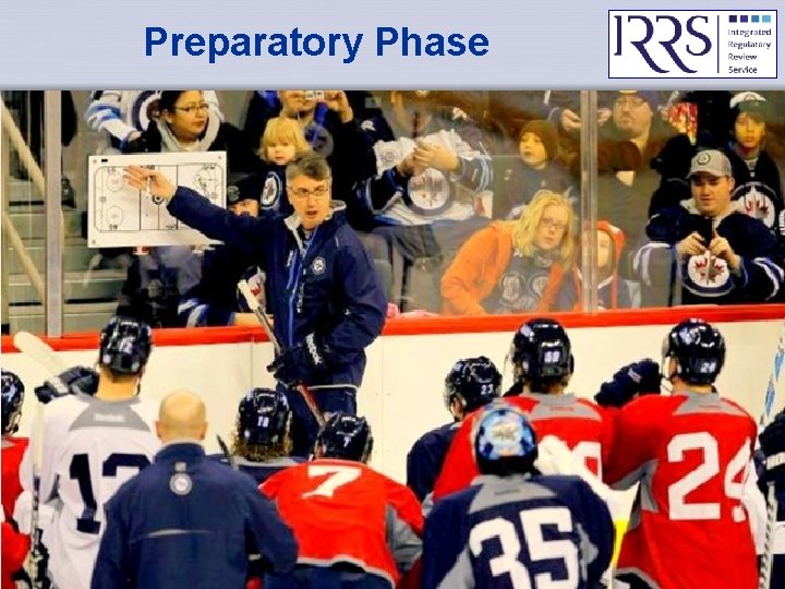 Preparatory Phase IAEA Basic IRRS Training - Objectives & Process 19 