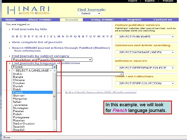 Accessing journals by Language 2 In this example, we will look for French language