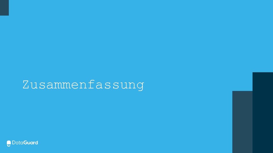 Zusammenfassung Zusammenfassung