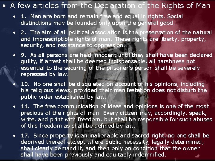  • A few articles from the Declaration of the Rights of Man •