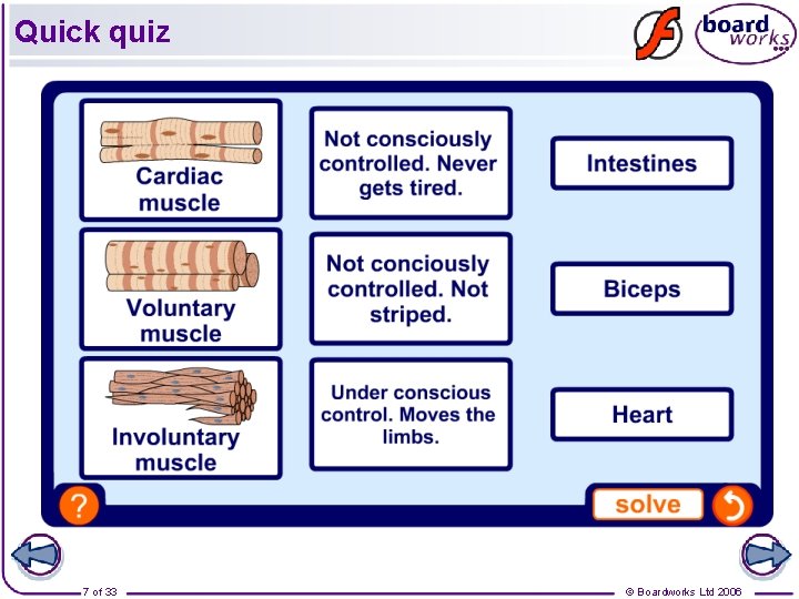 Quick quiz 7 of 33 © Boardworks Ltd 2006 Quick quiz 7 of 33 © Boardworks Ltd 2006