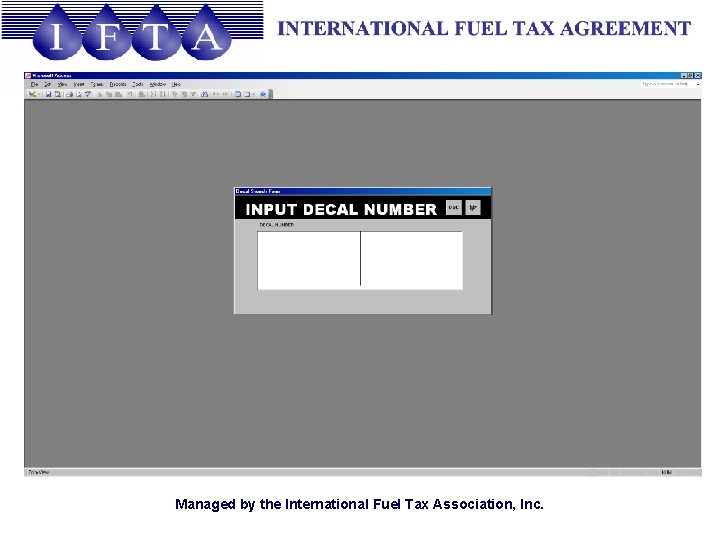 Managed by the International Fuel Tax Association, Inc. 