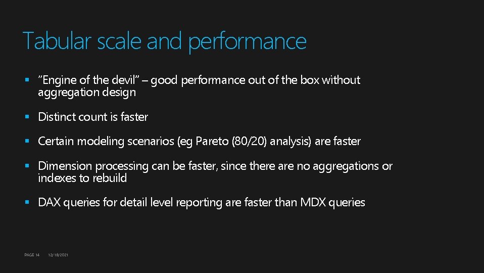 Tabular scale and performance § “Engine of the devil” – good performance out of Tabular scale and performance § “Engine of the devil” – good performance out of
