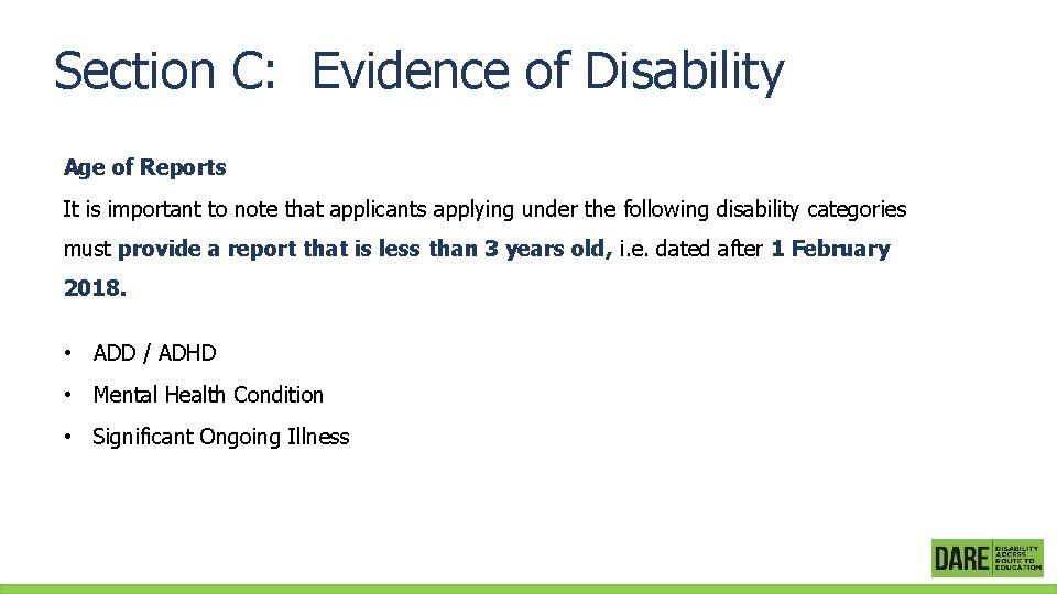 Section C: Evidence of Disability Age of Reports It is important to note that