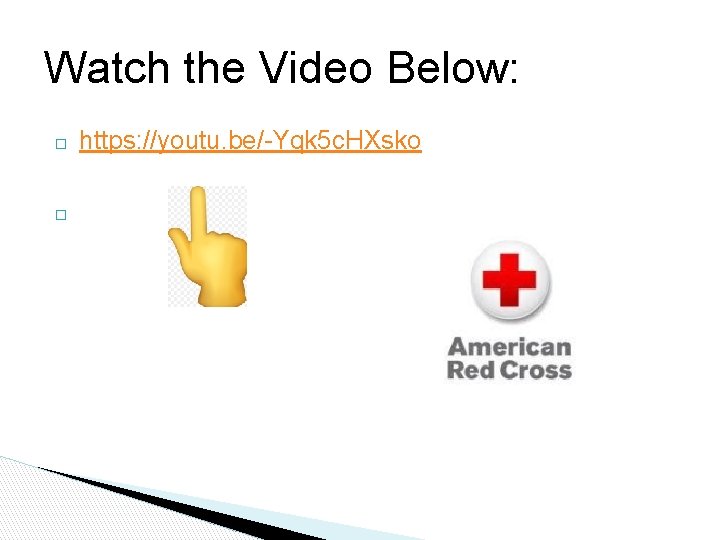Watch the Video Below: � � https: //youtu. be/-Yqk 5 c. HXsko Watch the Video Below: � � https: //youtu. be/-Yqk 5 c. HXsko