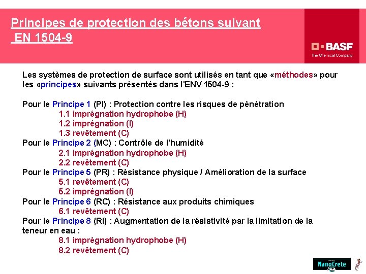 Principes de protection des bétons suivant EN 1504 -9 Les systèmes de protection de