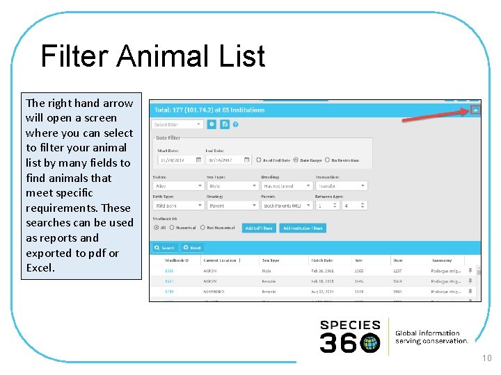 Filter Animal List The right hand arrow will open a screen where you can