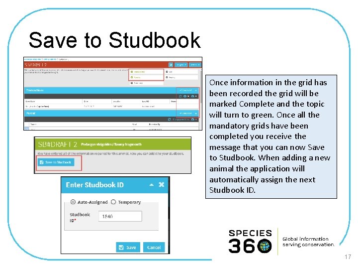 Save to Studbook Once information in the grid has been recorded the grid will