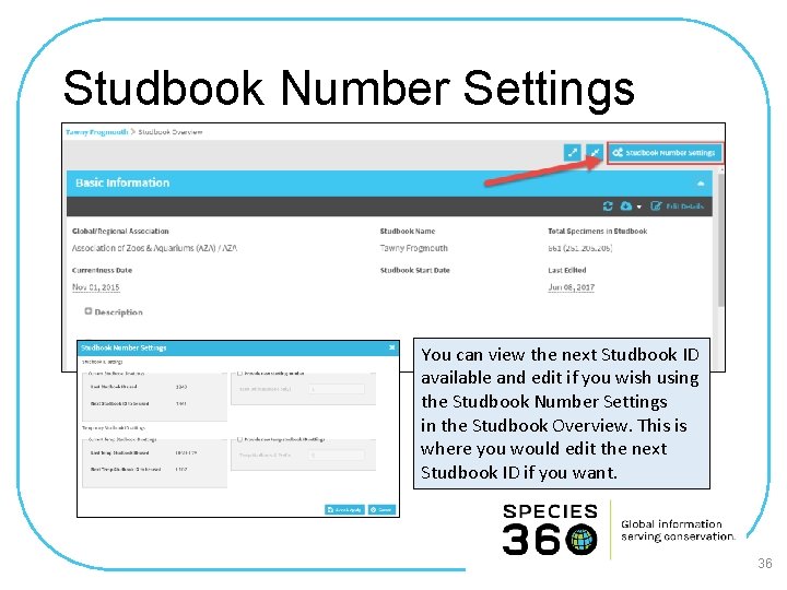 Studbook Number Settings You can view the next Studbook ID available and edit if