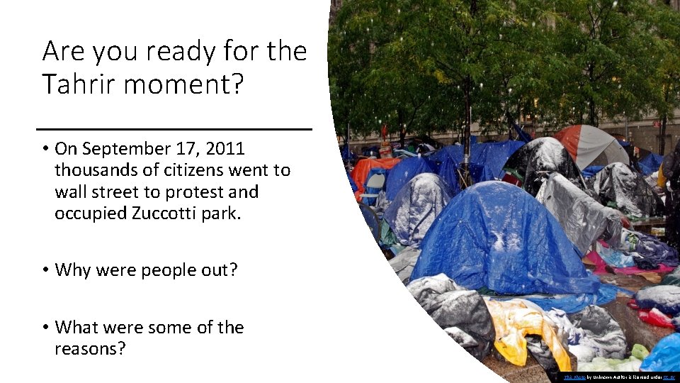 Are you ready for the Tahrir moment? • On September 17, 2011 thousands of