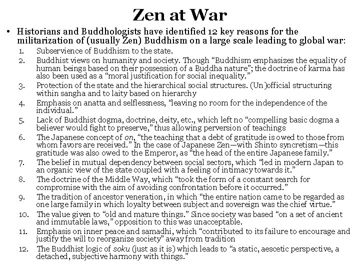 Zen at War • Historians and Buddhologists have identified 12 key reasons for the