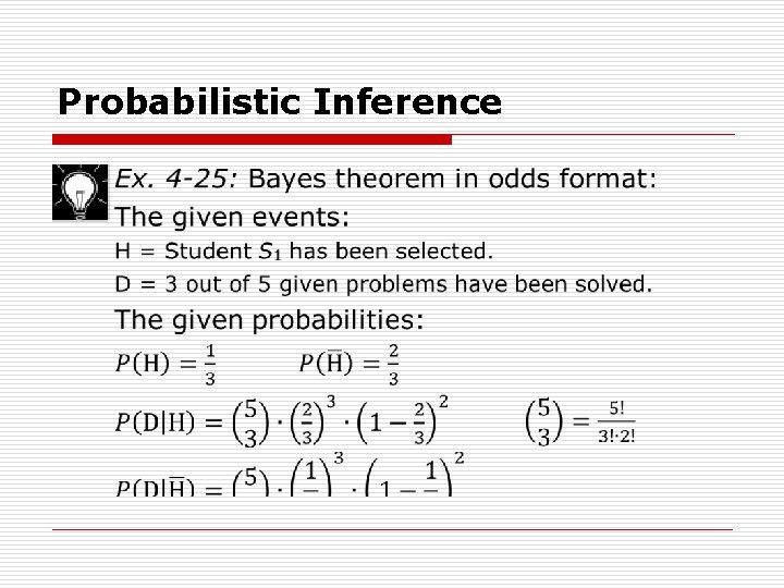 Probabilistic Inference o 