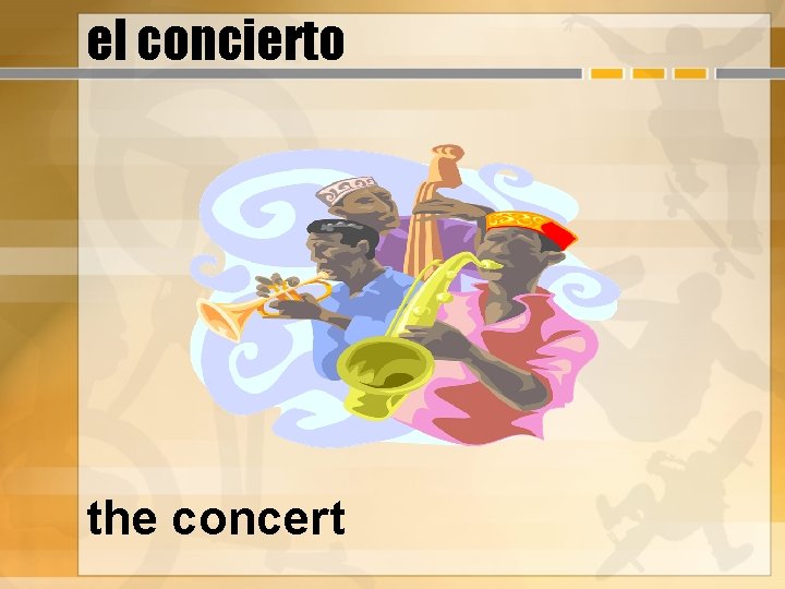 el concierto the concert 