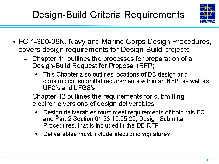 Design-Build Criteria Requirements • FC 1 -300 -09 N, Navy and Marine Corps Design