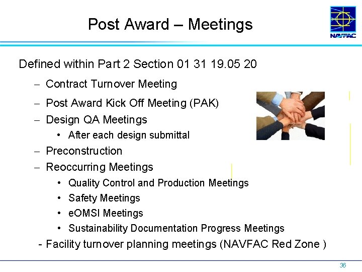 Post Award – Meetings Defined within Part 2 Section 01 31 19. 05 20