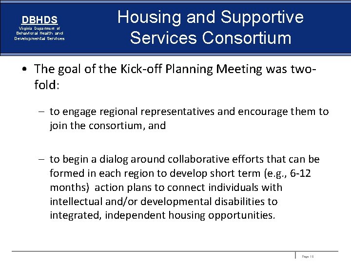 DBHDS Virginia Department of Behavioral Health and Developmental Services Housing and Supportive Services Consortium