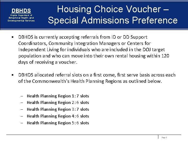 DBHDS Virginia Department of Behavioral Health and Developmental Services Housing Choice Voucher – Special