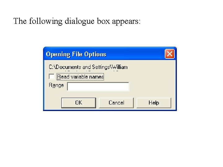 The following dialogue box appears: 