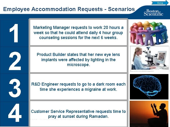 Done Employee Accommodation Requests - Scenarios 16 1 2 3 4 Marketing Manager requests