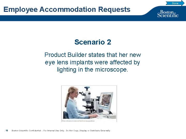 Done Employee Accommodation Requests Scenario 2 Product Builder states that her new eye lens