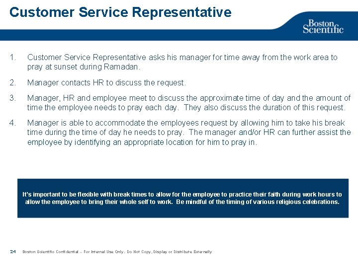 Customer Service Representative 1. Customer Service Representative asks his manager for time away from