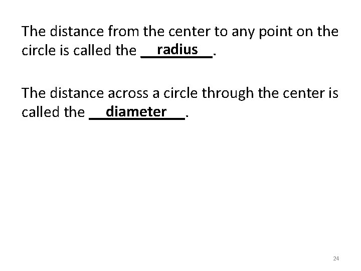 The distance from the center to any point on the radius circle is called