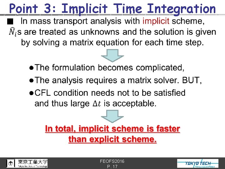 Point 3: Implicit Time Integration n FEOFS 2016 P. 17 