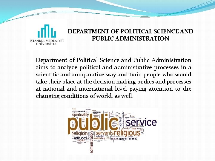 DEPARTMENT OF POLITICAL SCIENCE AND PUBLIC ADMINISTRATION Department of Political Science and Public Administration