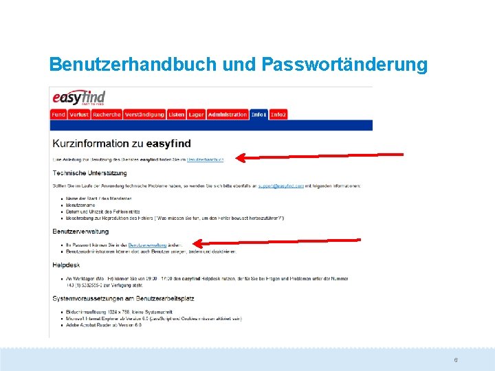 Benutzerhandbuch und Passwortänderung 6 