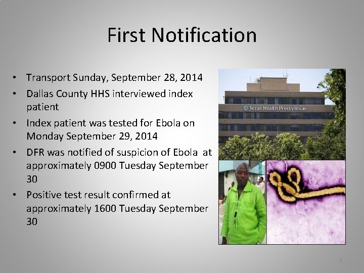 First Notification • Transport Sunday, September 28, 2014 • Dallas County HHS interviewed index