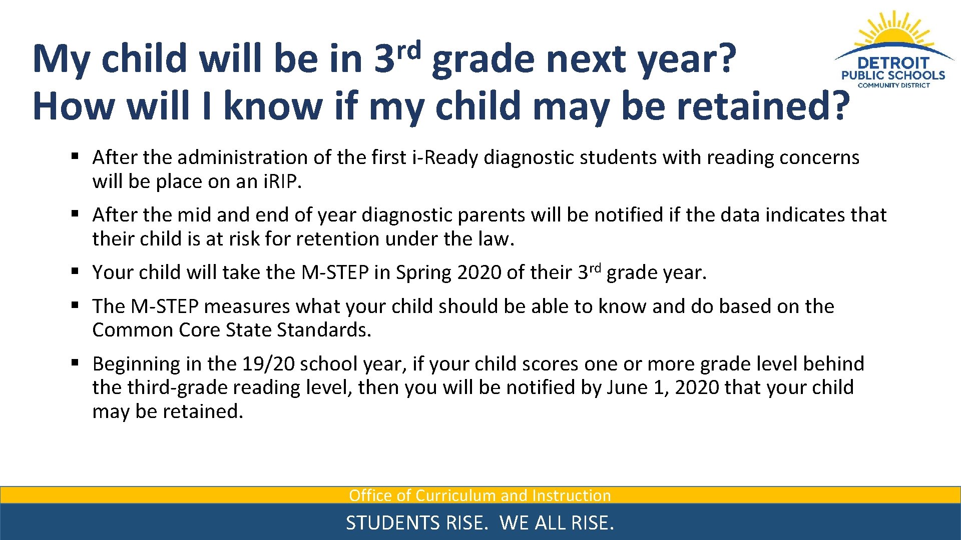 rd 3 My child will be in grade next year? How will I know