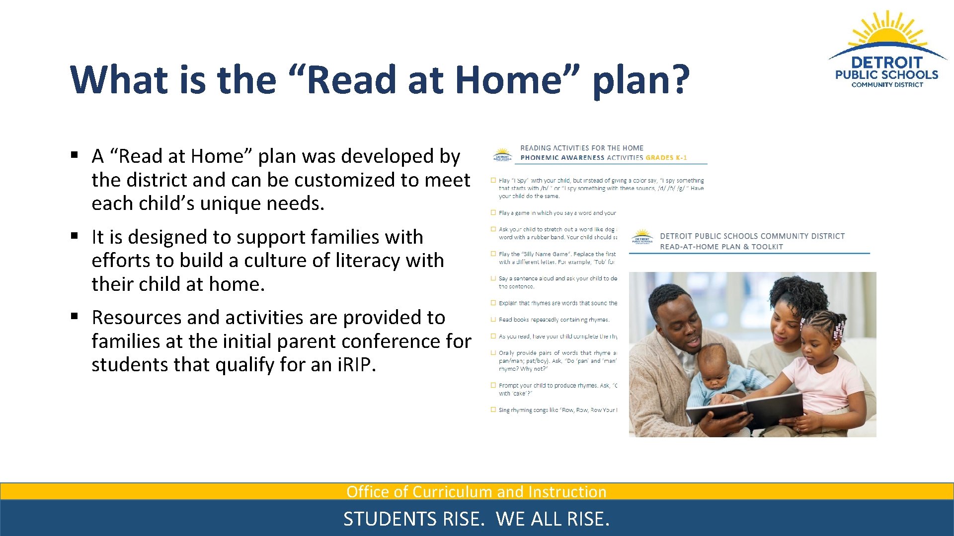 What is the “Read at Home” plan? § A “Read at Home” plan was