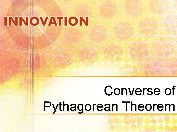 Converse of Pythagorean Theorem 