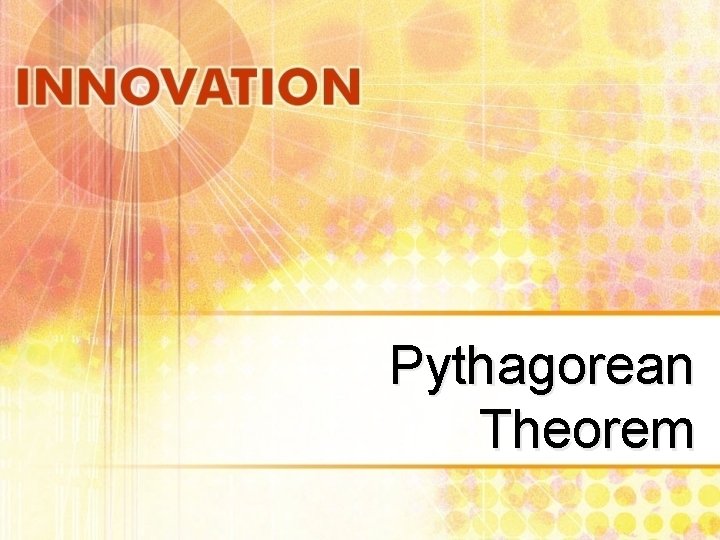 Pythagorean Theorem 