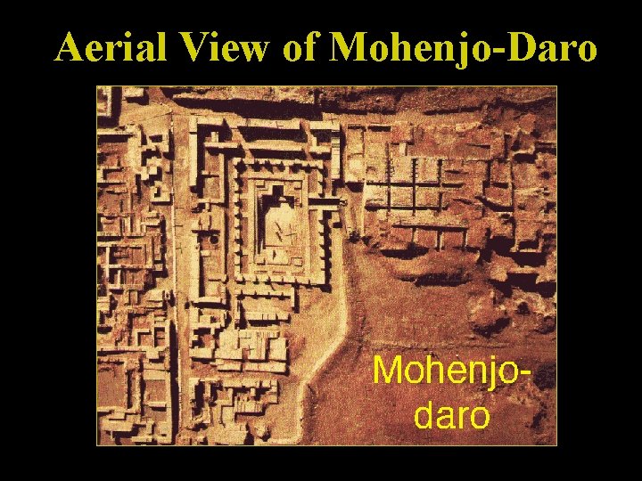 Aerial View of Mohenjo-Daro 