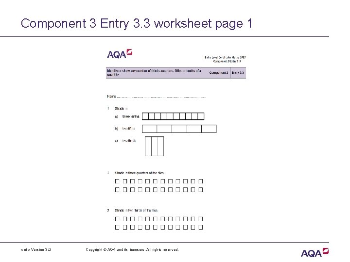 Component 3 Entry 3. 3 worksheet page 1 x of x Version 3. 0
