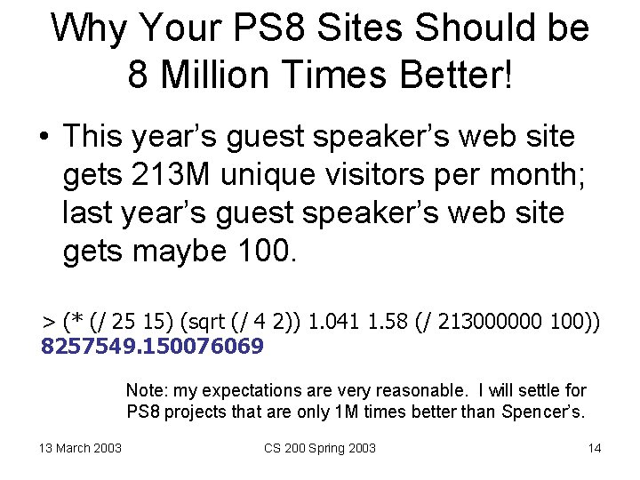 Why Your PS 8 Sites Should be 8 Million Times Better! • This year’s