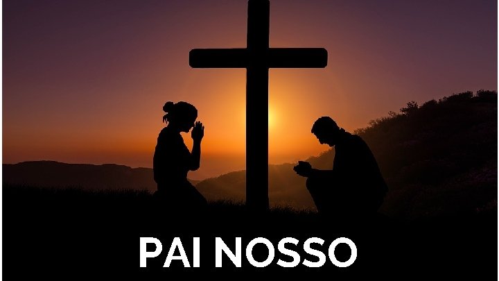 PAI NOSSO 