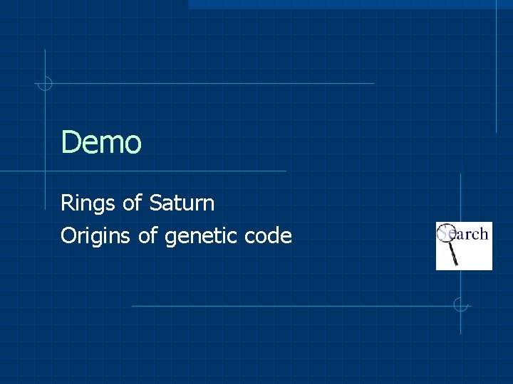 Demo Rings of Saturn Origins of genetic code 