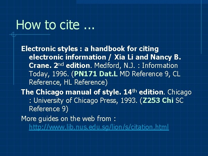 How to cite. . . Electronic styles : a handbook for citing electronic information