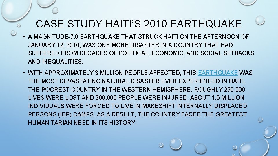 CASE STUDY HAITI’S 2010 EARTHQUAKE • A MAGNITUDE-7. 0 EARTHQUAKE THAT STRUCK HAITI ON CASE STUDY HAITI’S 2010 EARTHQUAKE • A MAGNITUDE-7. 0 EARTHQUAKE THAT STRUCK HAITI ON