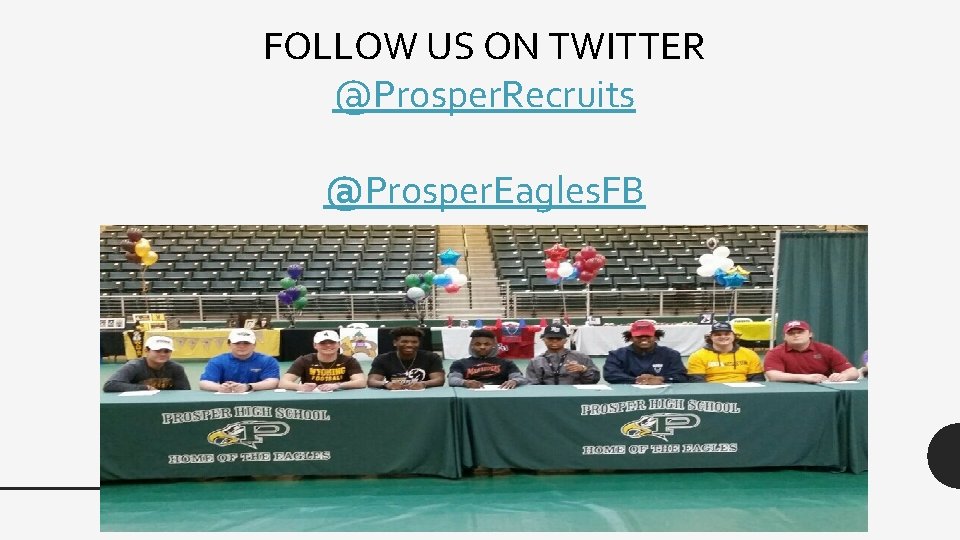 FOLLOW US ON TWITTER @Prosper. Recruits @Prosper. Eagles. FB 