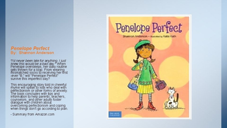 Penelope Perfect By: Shannon Anderson “I’d never been late for anything. I just knew