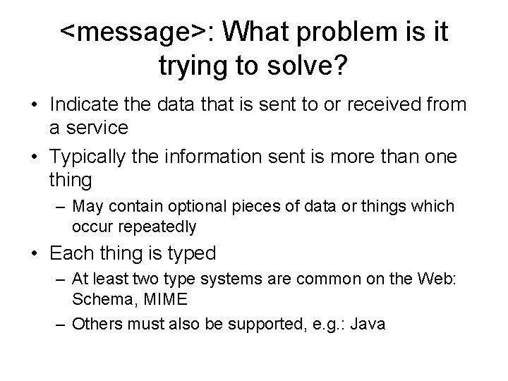 <message>: What problem is it trying to solve? • Indicate the data that is