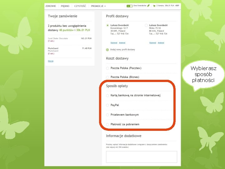 Wybierasz sposób płatności 