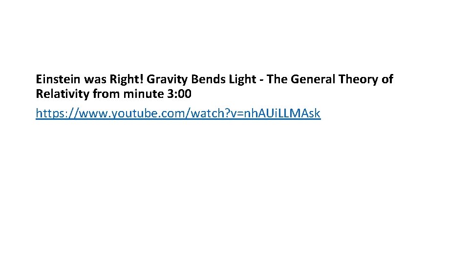 Einstein was Right! Gravity Bends Light - The General Theory of Relativity from minute