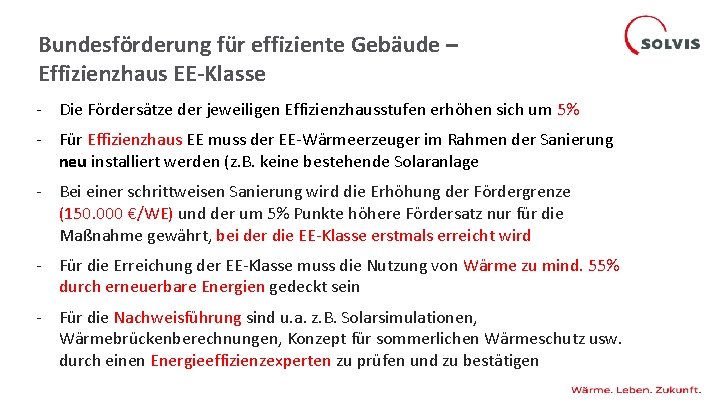 Bundesförderung für effiziente Gebäude – Effizienzhaus EE-Klasse - Die Fördersätze der jeweiligen Effizienzhausstufen erhöhen